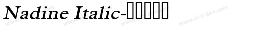 Nadine Italic字体转换